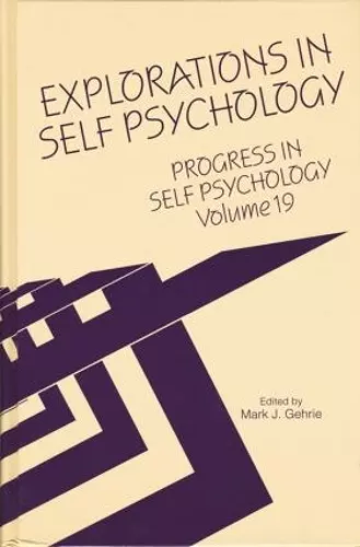 Progress in Self Psychology, V. 19 cover