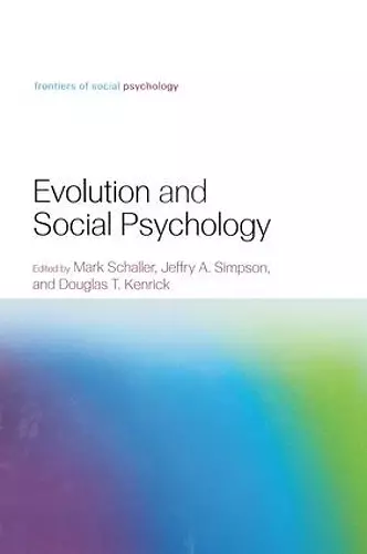 Evolution and Social Psychology cover