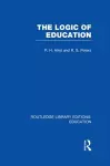 The Logic of Education (RLE Edu K) cover