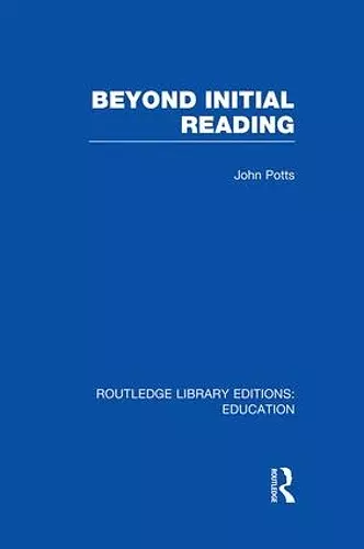 Beyond Initial Reading (RLE Edu I) cover