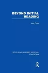 Beyond Initial Reading (RLE Edu I) cover