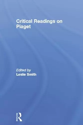 Critical Readings on Piaget cover