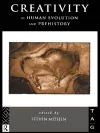 Creativity in Human Evolution and Prehistory cover