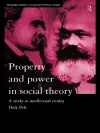 Property and Power in Social Theory cover