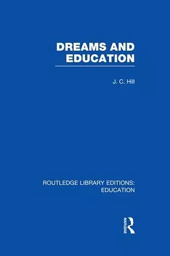 Dreams and Education (RLE Edu K) cover