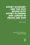 Soviet Economy and the War bound with Soviet Planning and Labour cover