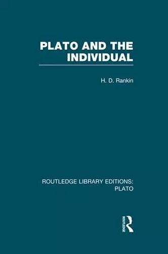 Plato and the Individual (RLE: Plato) cover