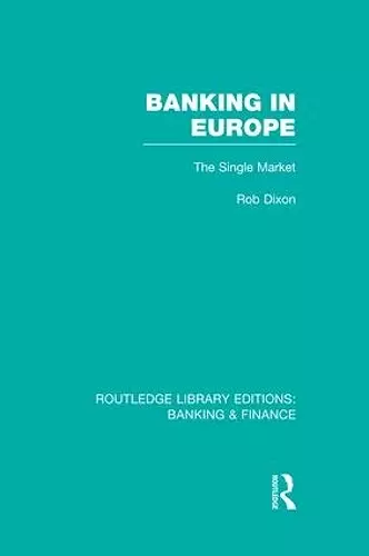 Banking in Europe (RLE Banking & Finance) cover