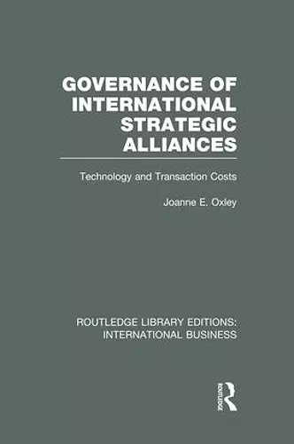 Governance of International Strategic Alliances (RLE International Business) cover