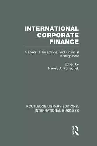 International Corporate Finance (RLE International Business) cover