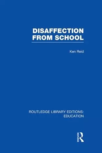 Disaffection From School (RLE Edu M) cover