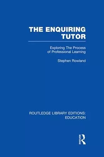 The Enquiring Tutor (RLE Edu O) cover