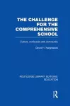 The Challenge For the Comprehensive School cover