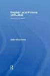 English Local Prisons, 1860-1900 cover