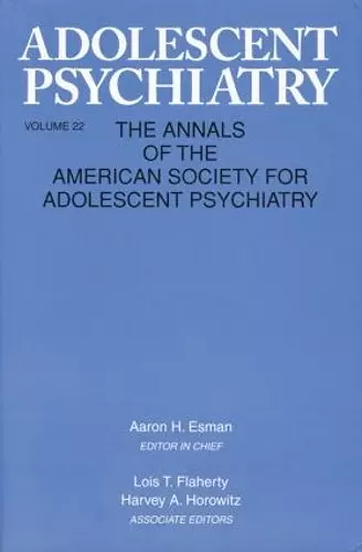 Adolescent Psychiatry, V. 22 cover