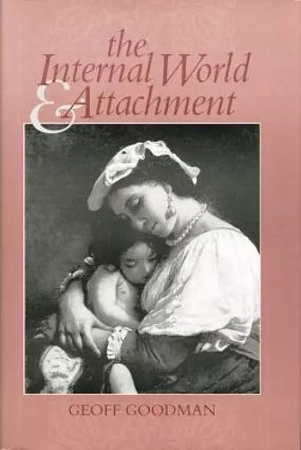 The Internal World and Attachment cover