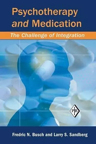 Psychotherapy and Medication cover