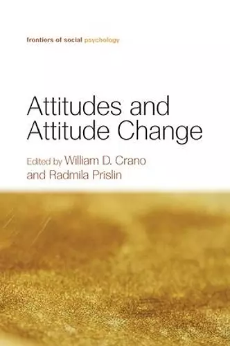 Attitudes and Attitude Change cover