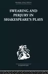 Swearing and Perjury in Shakespeare's Plays cover