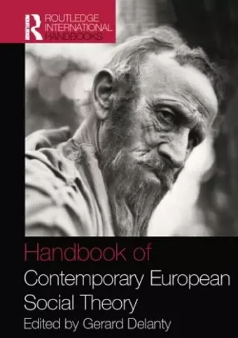 Handbook of Contemporary European Social Theory cover