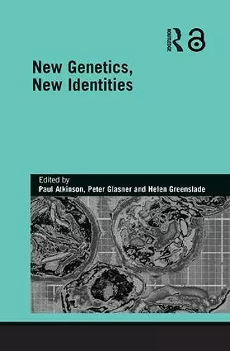 New Genetics, New Identities cover