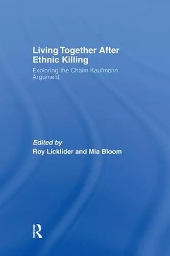 Living Together After Ethnic Killing cover