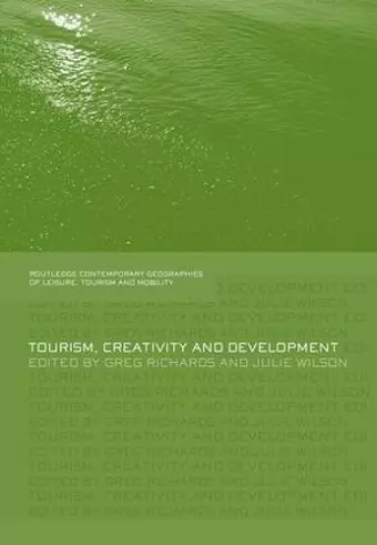 Tourism, Creativity and Development cover