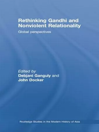 Rethinking Gandhi and Nonviolent Relationality cover