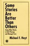 Some Stories are Better than Others cover