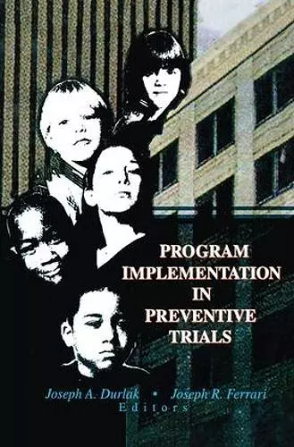 Program Implementation in Preventive Trials cover