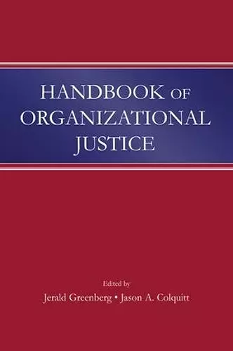 Handbook of Organizational Justice cover