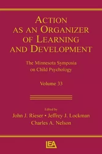 Action As An Organizer of Learning and Development cover