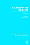 A Century of Science 1851-1951 cover