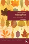 Reforming Law and Economy for a Sustainable Earth cover