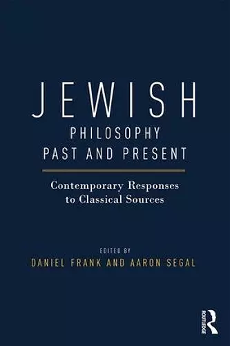 Jewish Philosophy Past and Present cover