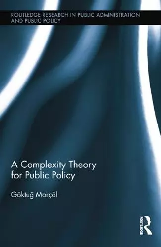 A Complexity Theory for Public Policy cover