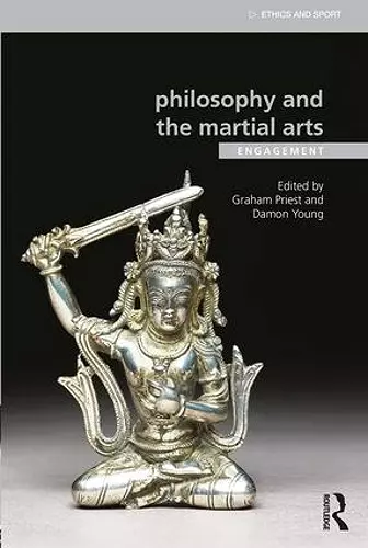 Philosophy and the Martial Arts cover