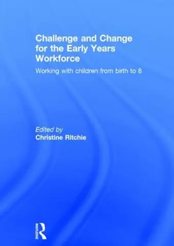 Challenge and Change for the Early Years Workforce cover