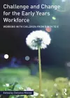 Challenge and Change for the Early Years Workforce cover