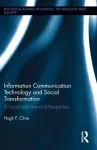 Information Communication Technology and Social Transformation cover