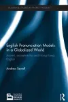 English Pronunciation Models in a Globalized World cover