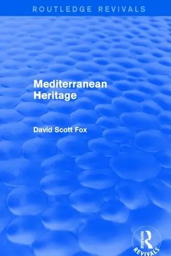 Mediterranean Heritage (Routledge Revivals) cover