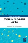 Governing Sustainable Seafood cover