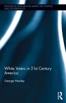 White Voters in 21st Century America cover