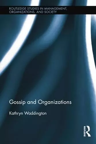 Gossip and Organizations cover