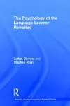 The Psychology of the Language Learner Revisited cover