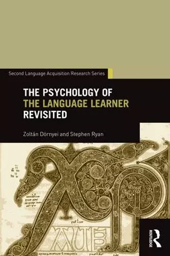 The Psychology of the Language Learner Revisited cover