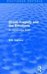 Greek Tragedy and the Emotions (Routledge Revivals) cover
