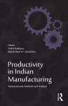 Productivity in Indian Manufacturing cover