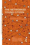 The Networked Young Citizen cover